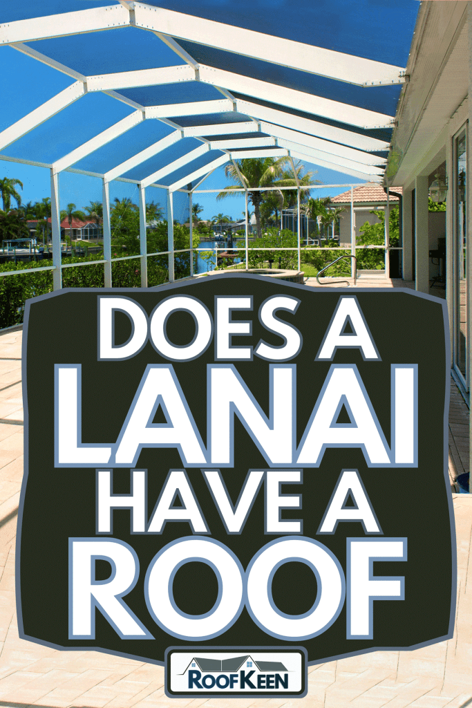 A wide angle view of screened in pool and lanai in florida, Does a lanai have a roof