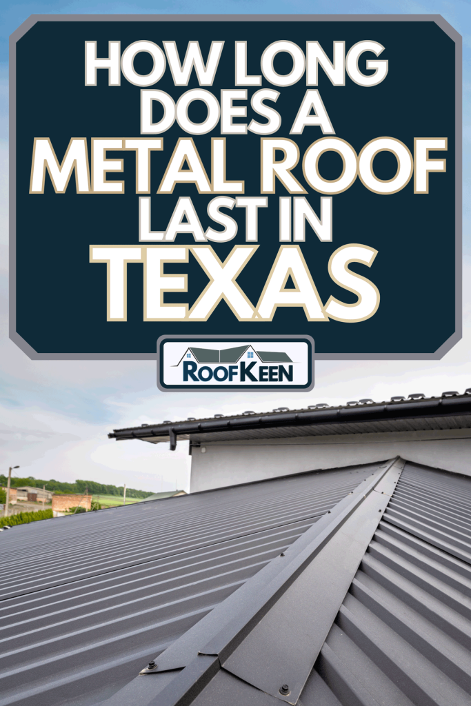 A gutter system for a metal roof, How Long Does a Metal Roof Last in Texas
