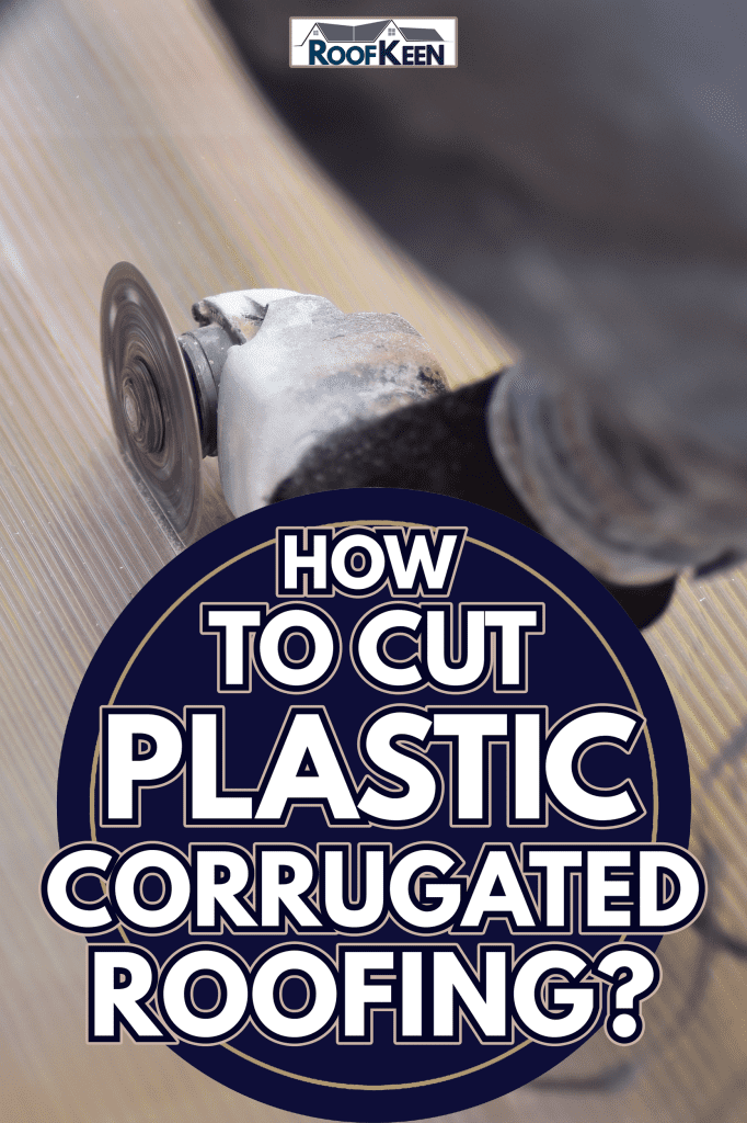 Cutting polycarbonate sheet by hand - How To Cut Plastic Corrugated Roofing